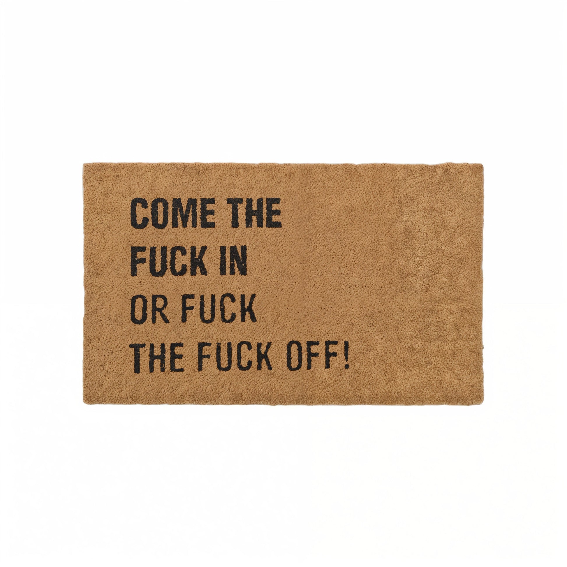 Come In Get Out Funny Doormat